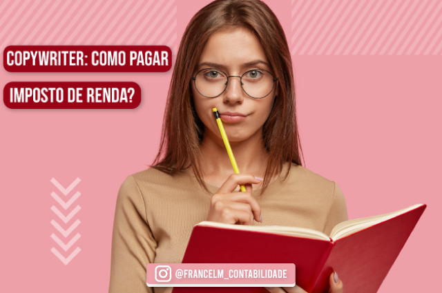 Imposto de renda para copywriter: É obrigatório?