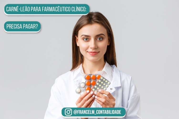 Carnê-leão para Farmacêutico Clínico: Precisa fazer?