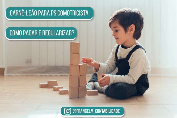Carnê-leão para Psicomotricista: Como declarar?