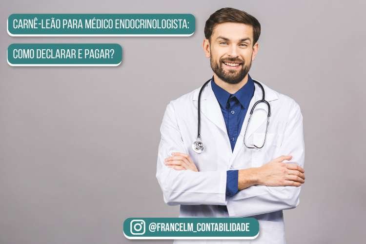 Carnê-leão para Médico Endocrinologista: Como fazer?