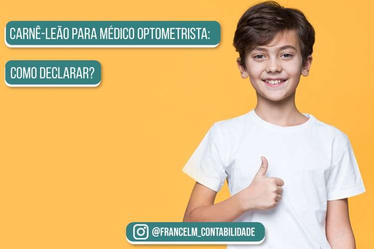 Carnê-leão para Médico Optometrista: Como regularizar?