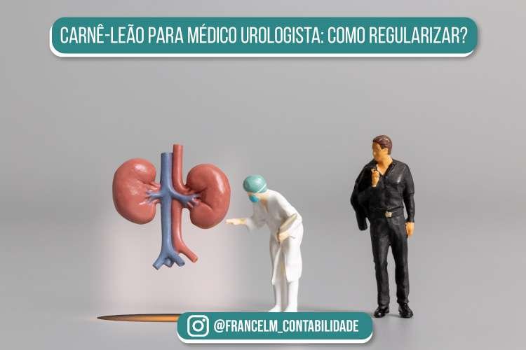 Carnê-leão para Médico Urologista: Precisa pagar?