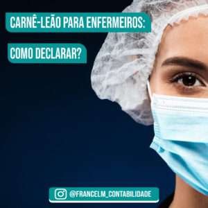 Carnê-leão para enfermeiros: Como funciona?