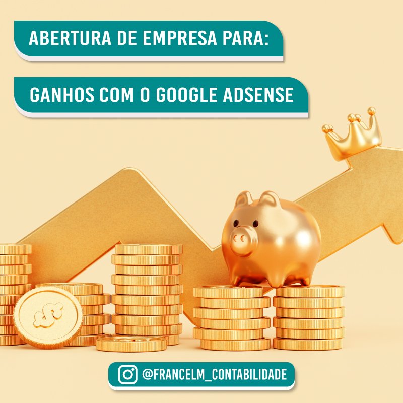 Abertura de empresa (CNPJ) Para Ganhos do Google Adsense: Como regularizar?