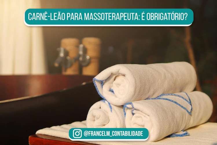 Carnê-leão para Massoterapeuta: Precisa declarar?