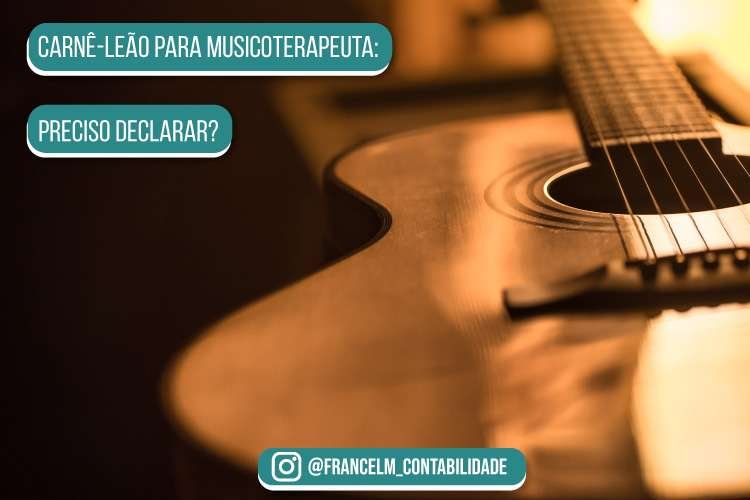Carnê-leão para Musicoterapeuta: Como quitar?